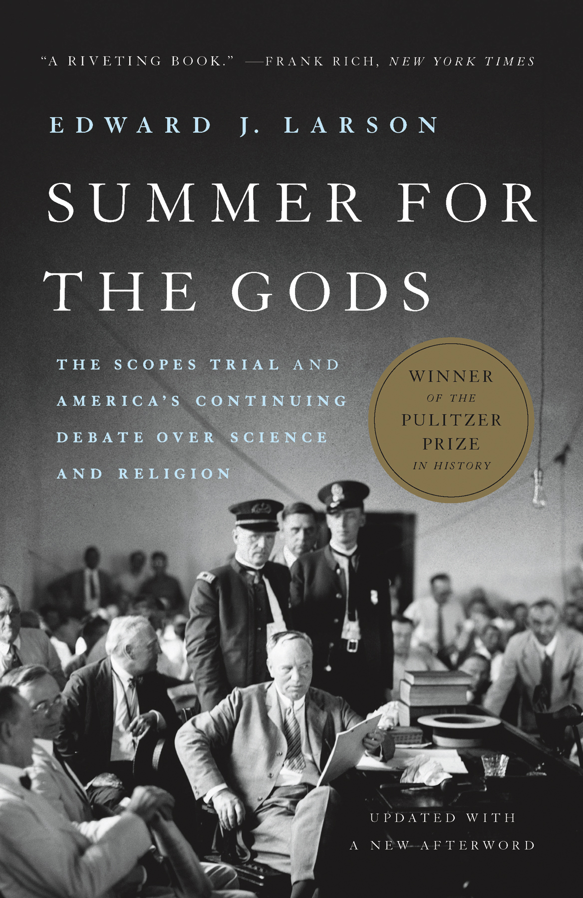Summer For The Gods Edward J Larson