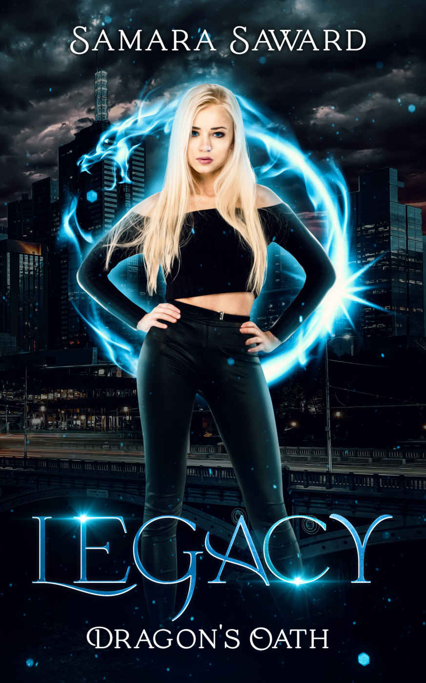 Legacy Dragons Oath Book 1 Samara Saward