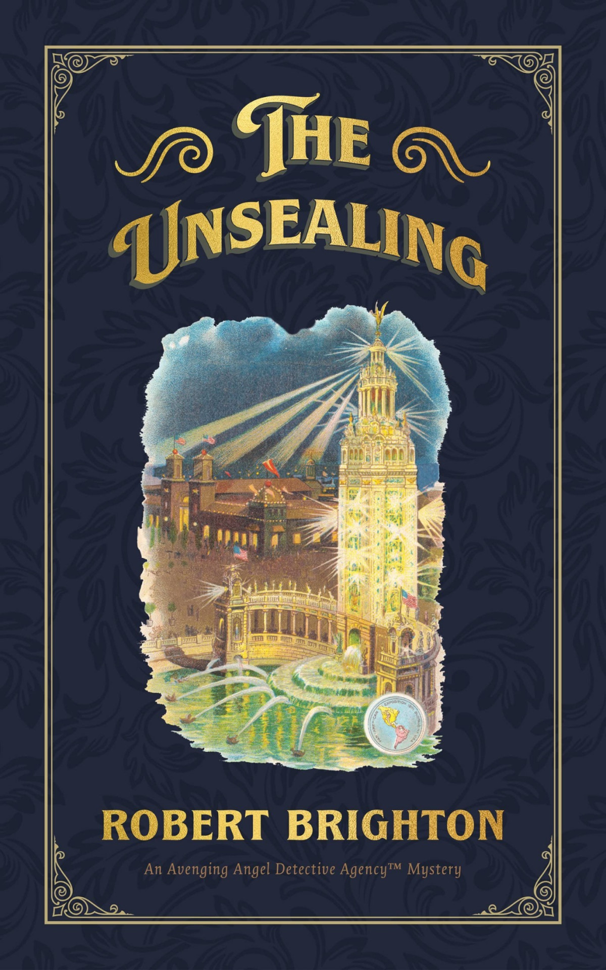 The Unsealing Love Lust And Murder In The Gilded Age Robert Brighton