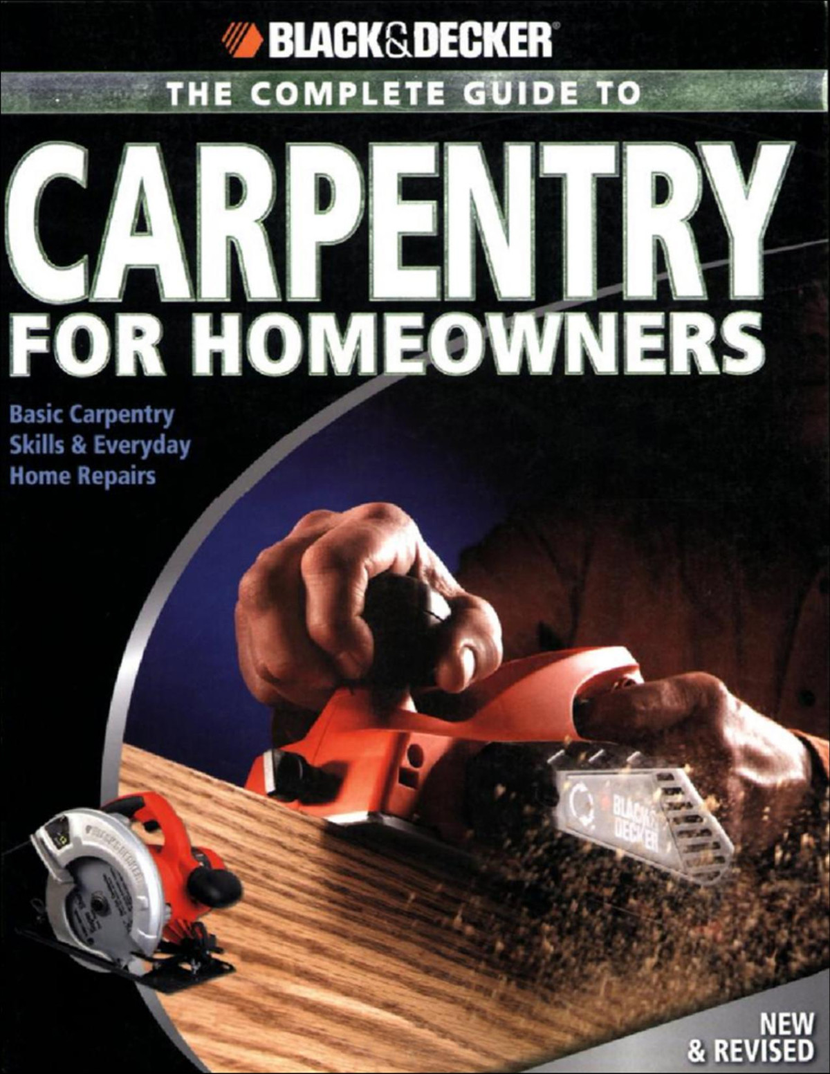 The Complete Guide To Carpentry For Homeowners Chris Marshall