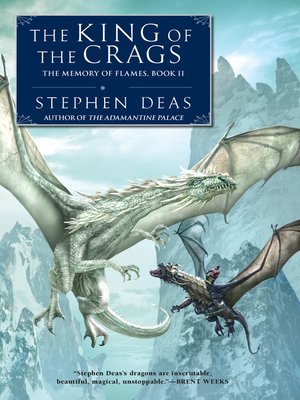 The King Of The Crags Stephen Deas