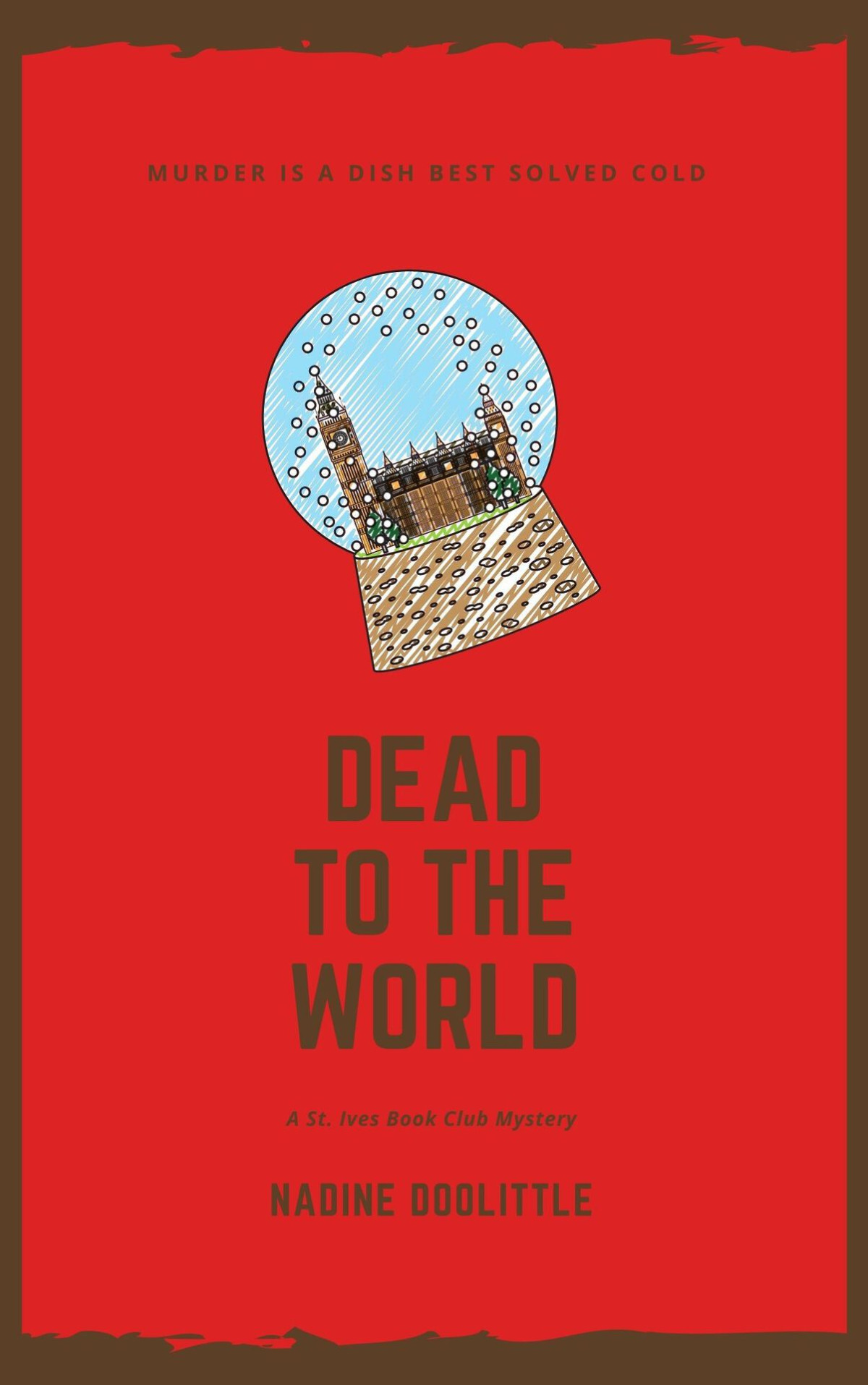 Dead To The World St Ives Book Club Mystery 3 Nadine Doolittle