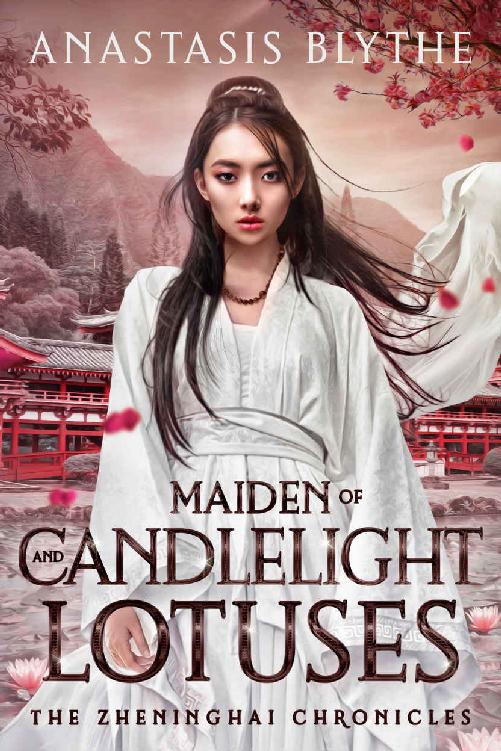 Maiden Of Candlelight And Lotuses Anastasis Blythe