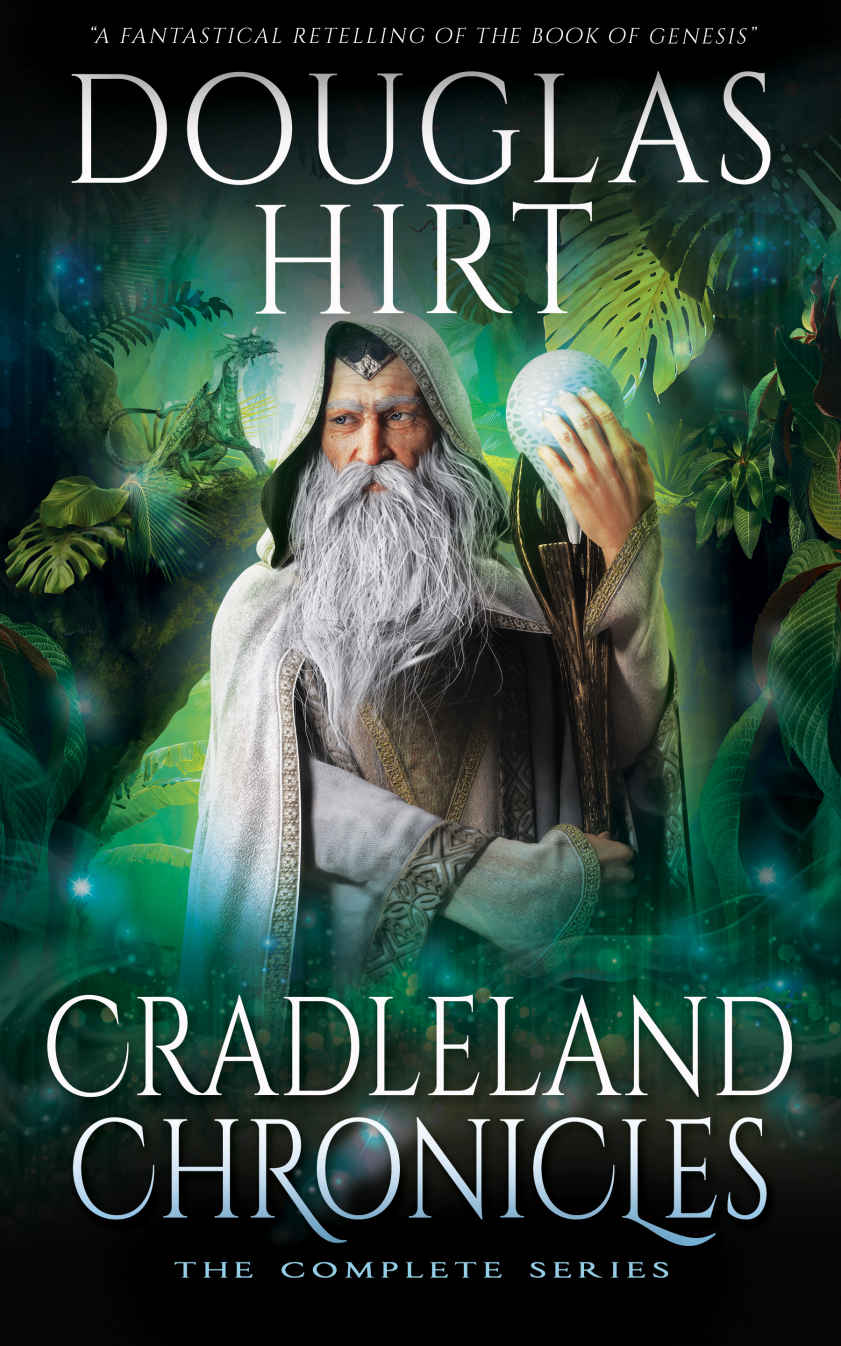 Cradleland Chronicles The Complete Series Douglas Hirt