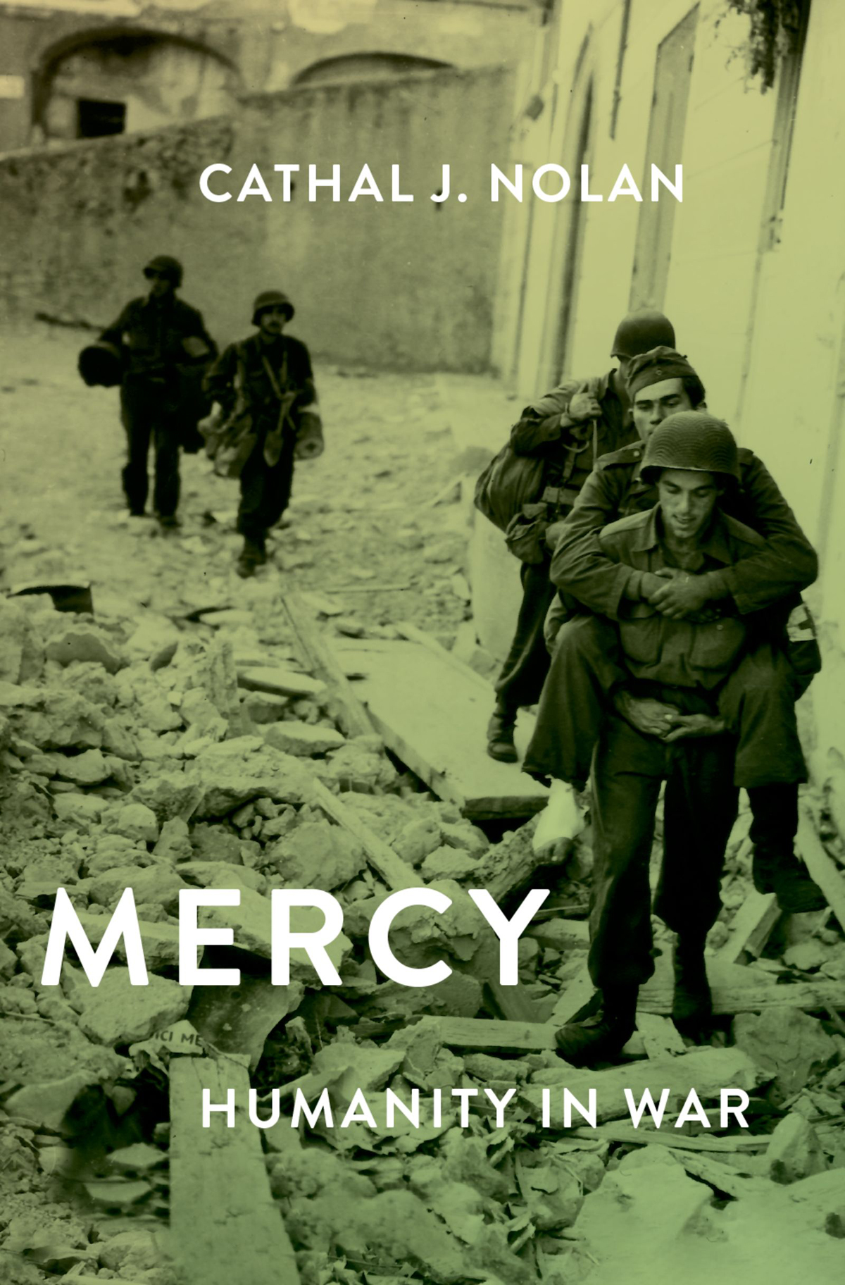 Mercy Humanity At War Cathal J Nolan