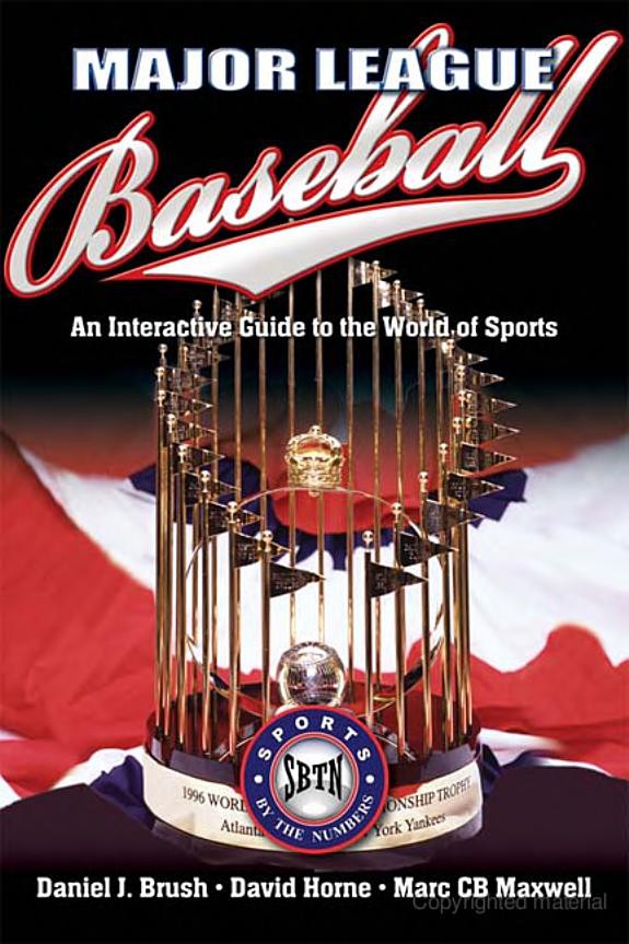 Major League Baseball An Interactive Guide To The World Of Sports Daniel Brush David J Horne Marc Cb Maxwell Zack Hample