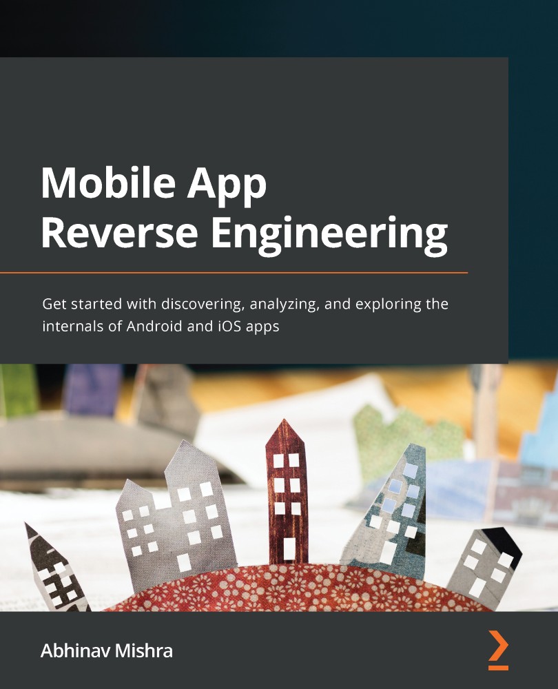 Mobile App Reverse Engineering Abhinav Mishra