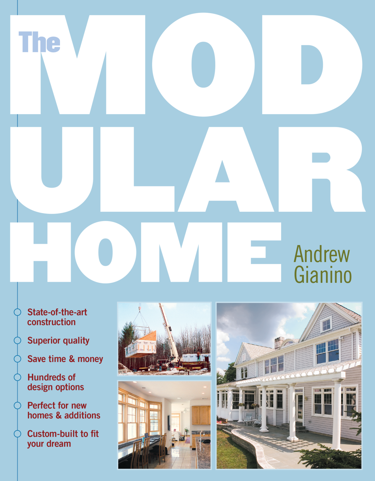 The Modular Home Andrew Gianino