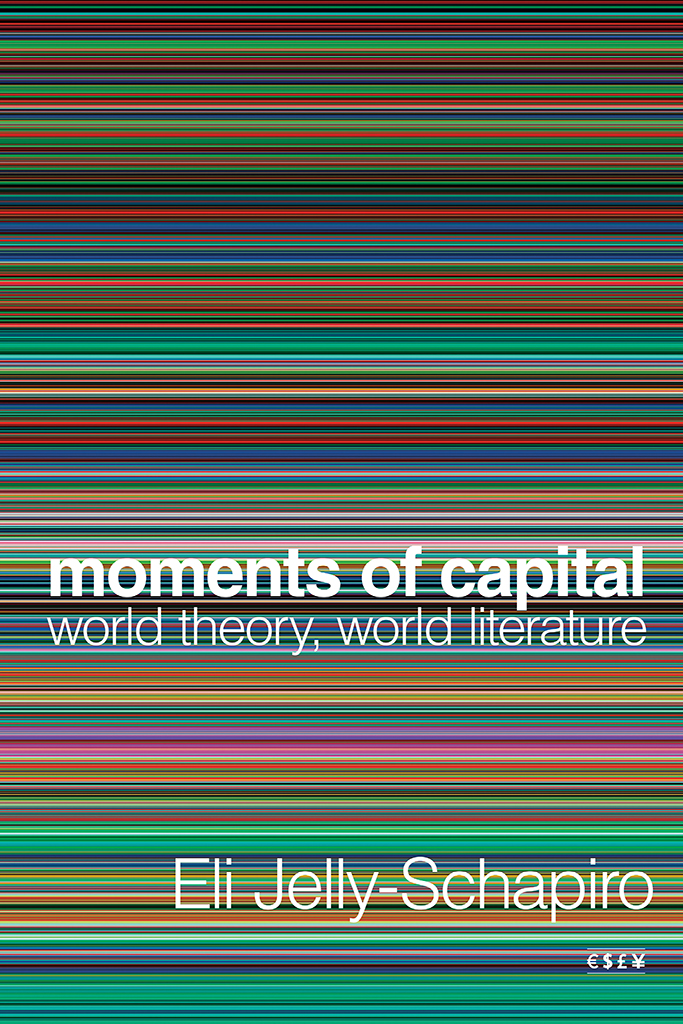 Moments Of Capital Eli Jellyschapiro