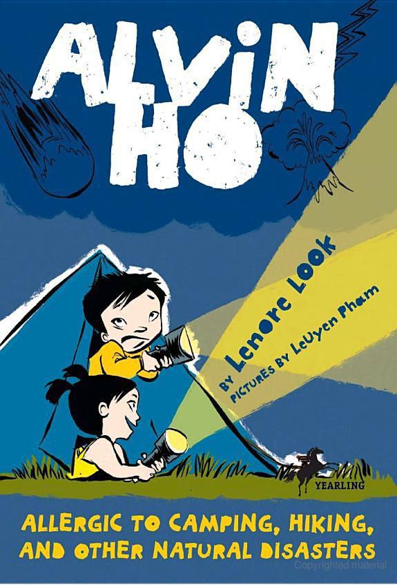 Alvin Ho 2 Allergic To Camping Hiking And Other Natural Disasters Lenore Look