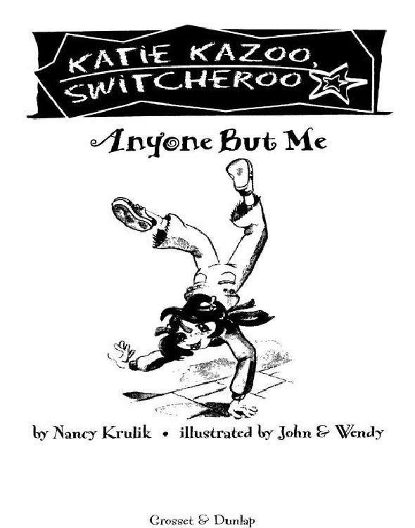 Anyone But Me Nancy Krulik