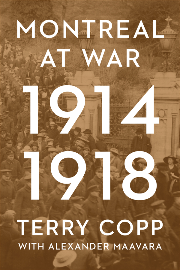 Montreal At War 19141918 Terry Copp