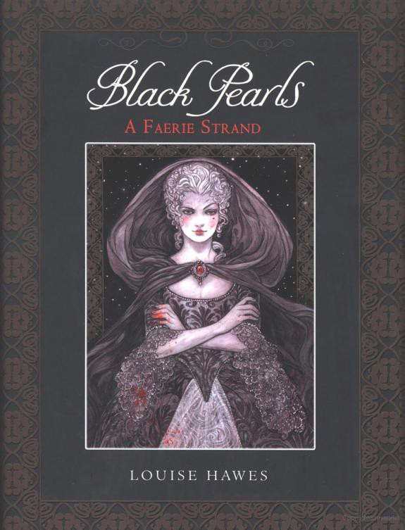 Black Pearls Louise Hawes Rebecca Guay