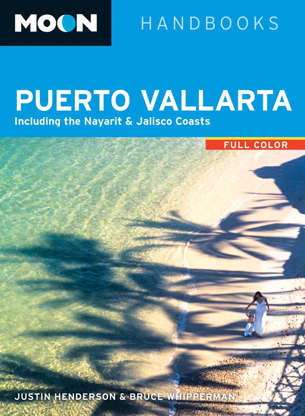 Moon Puerto Vallarta 1st Edition Justin Henderson Bruce Whipperman