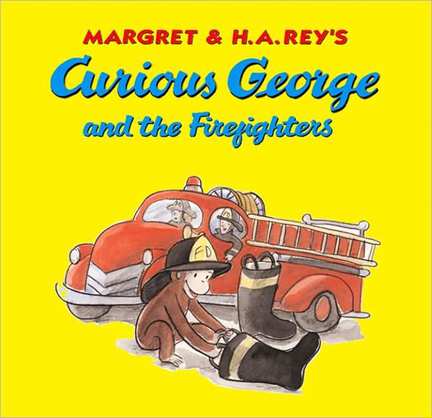 Curious George And The Firefighters Anna Grossnickle Hines Margret Rey