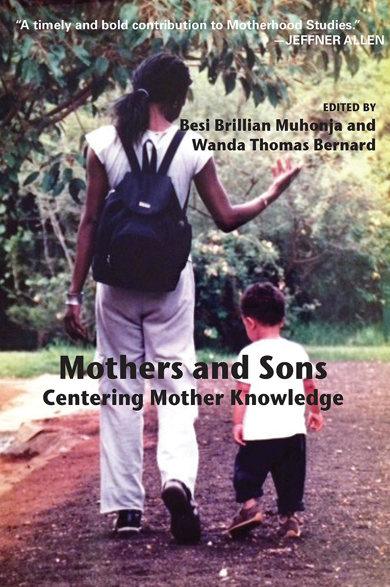 Mothers And Sons Wanda Thomas Bernardbesi Brillian Muhonja