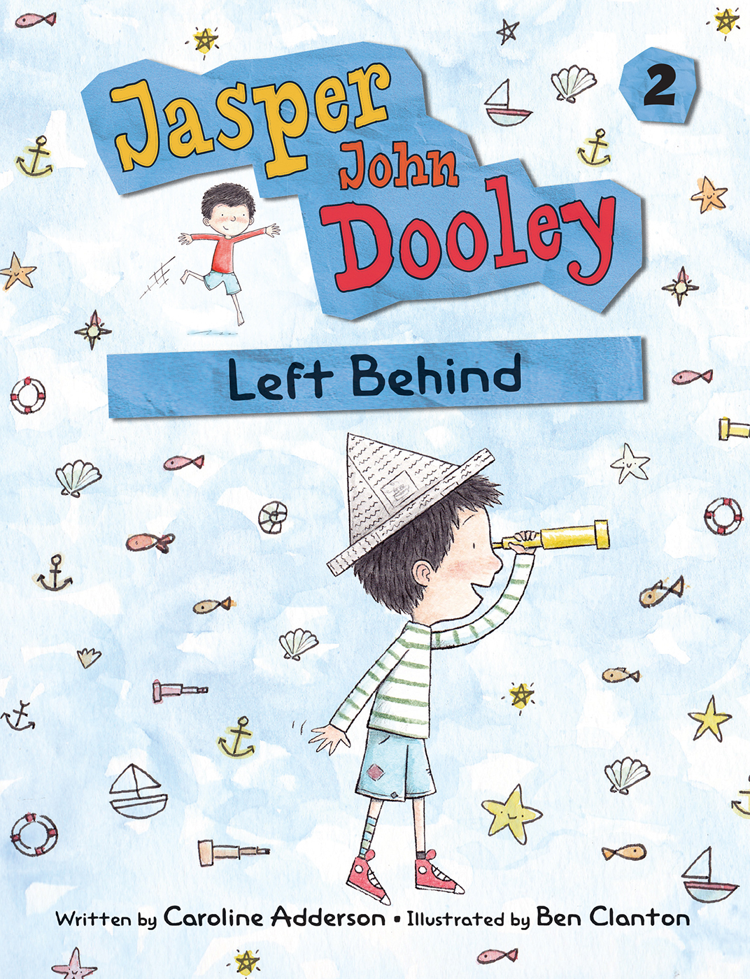 Jasper John Dooley Left Behind Caroline Adderson