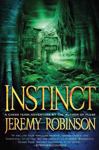 Instinct A Chess Team Adventure Jeremy Robinson