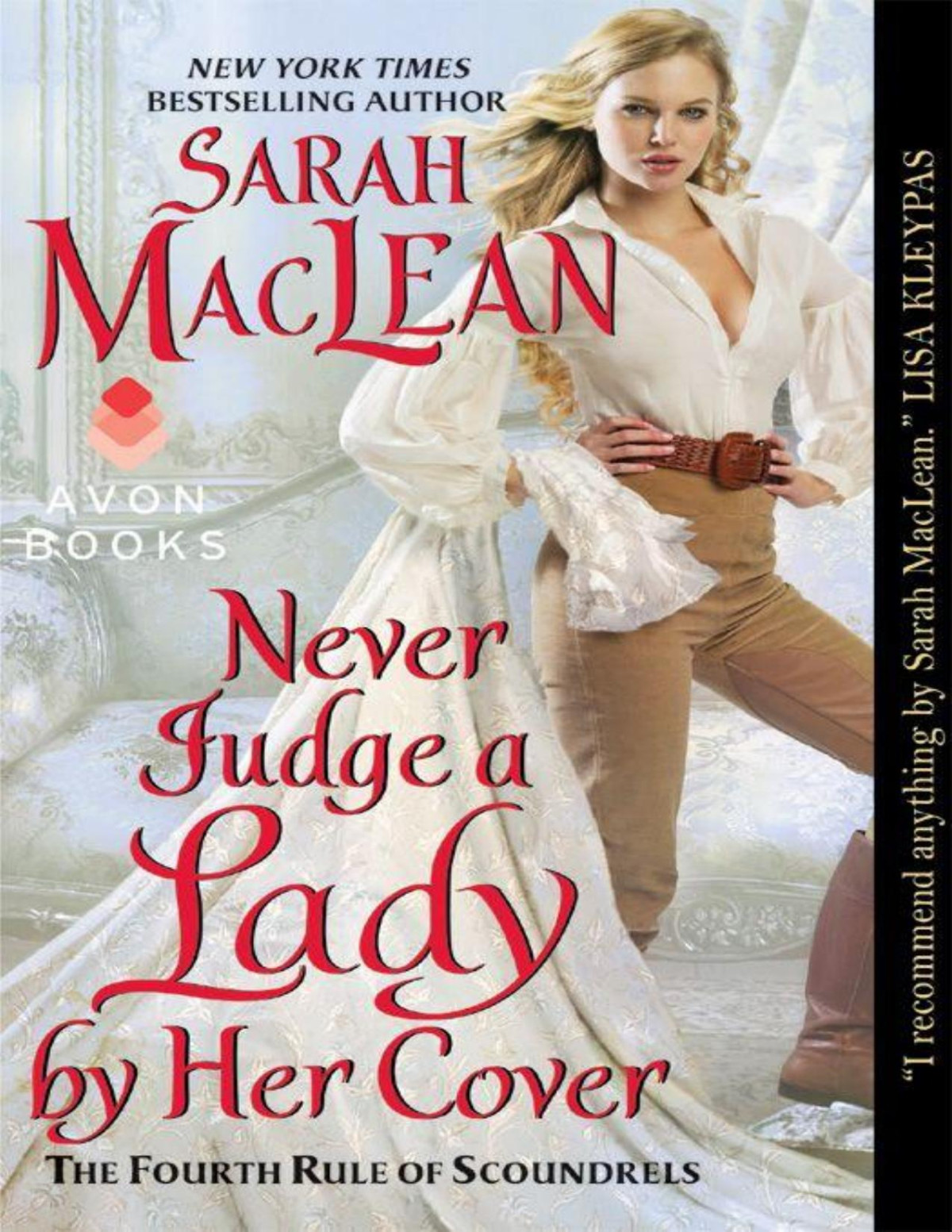 Never Judge A Lady By Her Cover The Fourth Rule Of Scoundrels Sarah Maclean