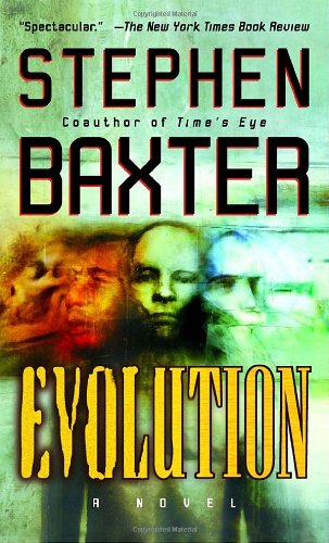 Evolution A Novel Stephen Baxter