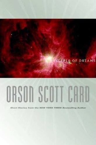 Keeper Of Dreams Orson Scott Card
