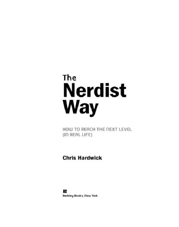 The Nerdist Way Chris Hardwick