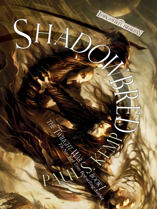 Shadowbred The Twilight War Paul S Kemp