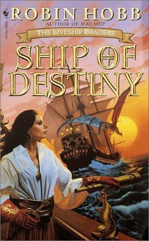Ship Of Destiny Robin Hobb