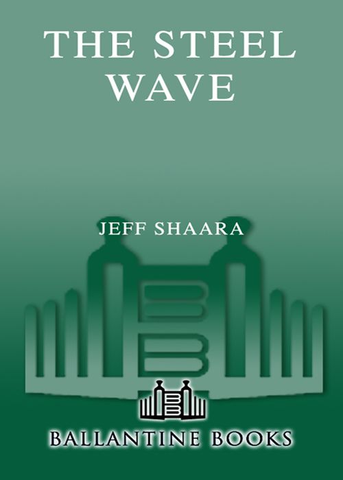 The Steel Wave A Novel Of World War Ii Jeff Shaara