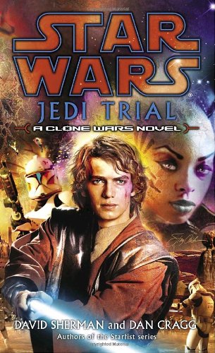 Star Wars Jedi Trial David Sherman Dan Cragg