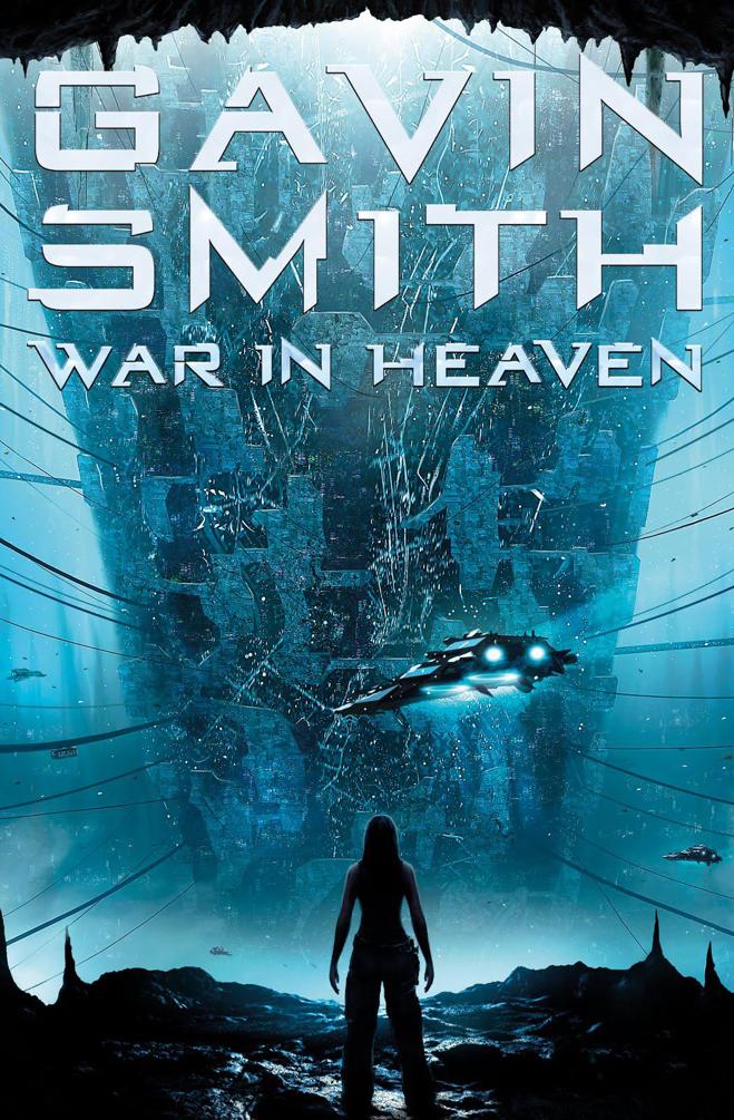 War In Heaven Gavin Smith