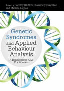 Genetic Syndromes And Applied Behaviour Analysis Melissa Legree