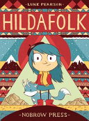 Hildafolk 1st Edition Luke Pearson