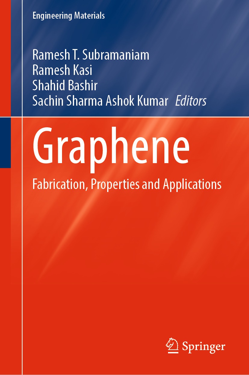 Graphene Fabrication Properties And Applications 1st Edition Ramesh T Subramaniam