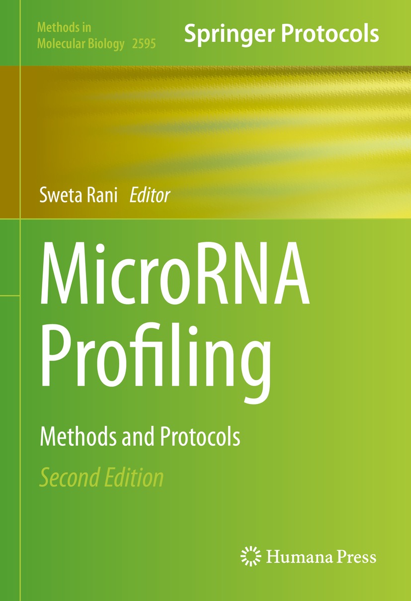 Microrna Profiling Methods And Protocols Sweta Rani