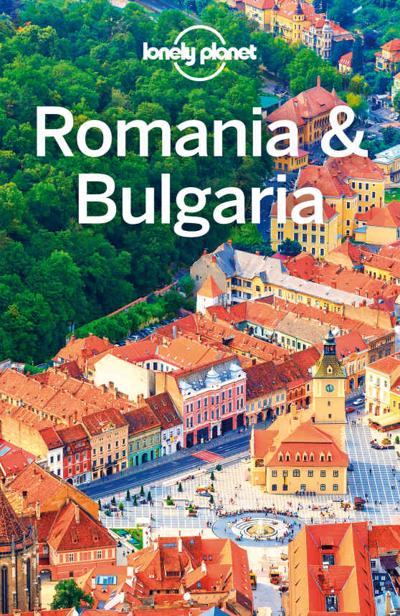 Lonely Planet Romania Bulgaria Lonely Planet Mark Baker Steve Fallon