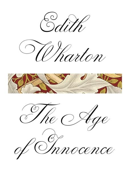 The Age Of Innocence Edith Wharton