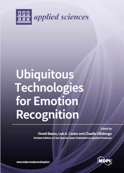 Ubiquitous Technologies For Emotion Recognition Oresti Banos