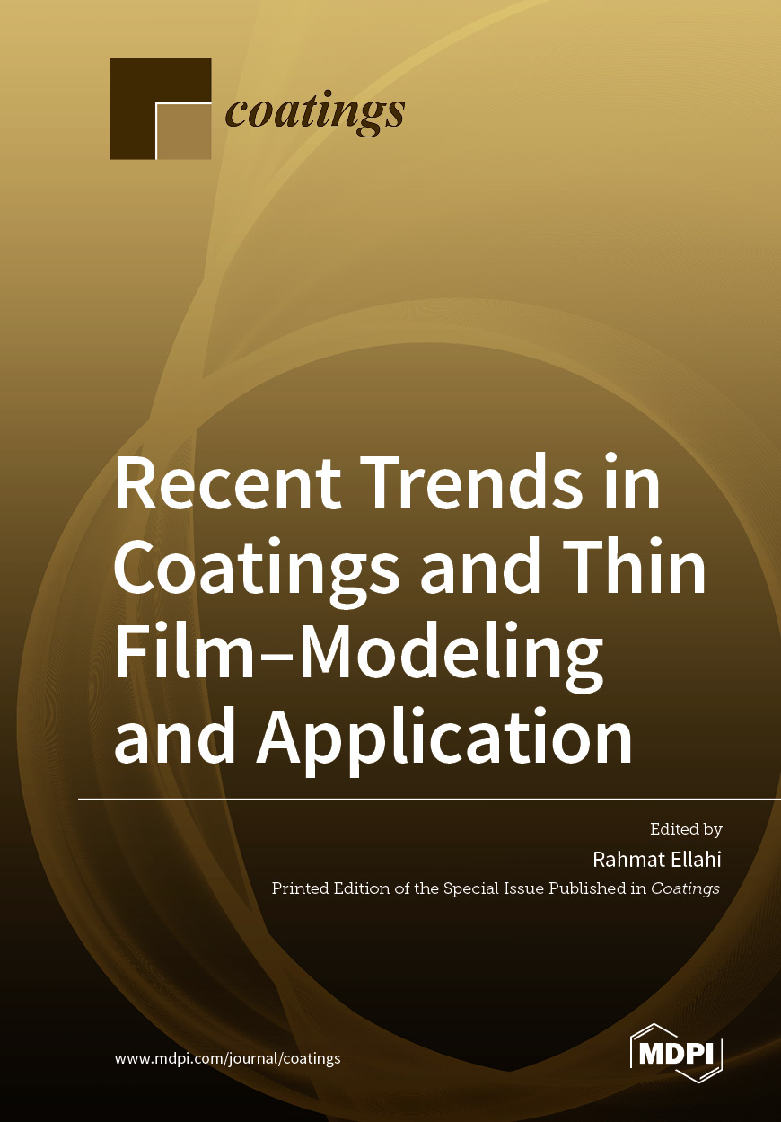 Recent Trends In Coatings And Thin Filmmodeling And Application Rahmat Ellahi
