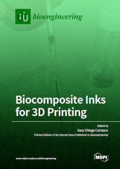 Biocomposite Inks For 3d Printing Gary Carrasco