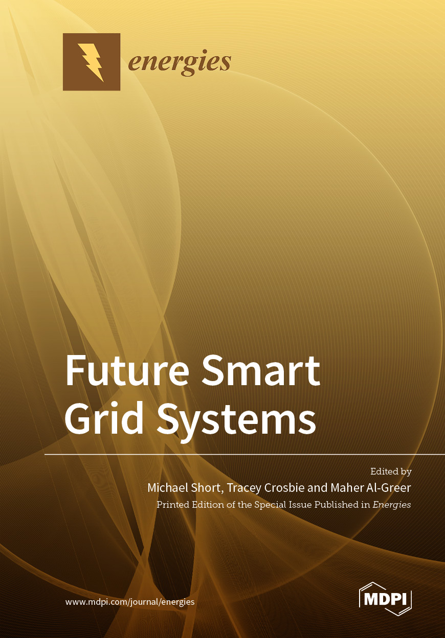 Future Smart Grid Systems Michael Short Tracey Crosbie Maher Algreer
