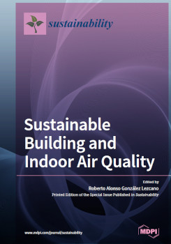 Sustainable Building And Indoor Air Quality Roberto Alonso Gonzlez Lezcano