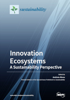 Innovation Ecosystems A Sustainability Perspective António Abreu