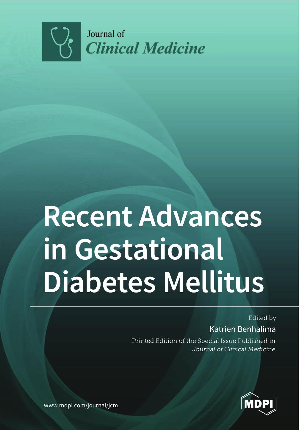 Recent Advances In Gestational Diabetes Mellitus Katrien Benhalima