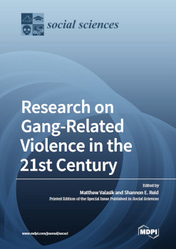 Research On Gangrelated Violence In The 21st Century Matthew Valasik