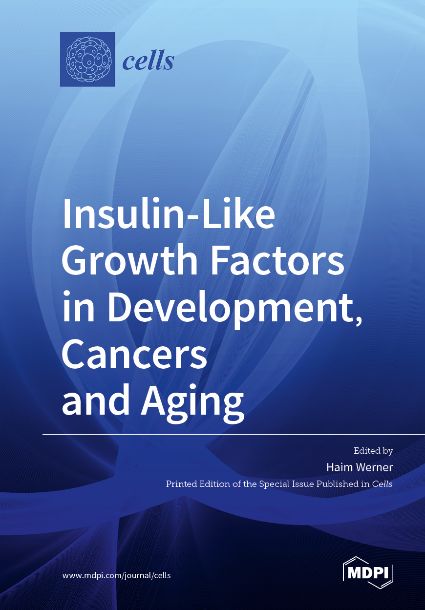 Insulinlike Growth Factors In Development Cancers And Aging Haim Werner