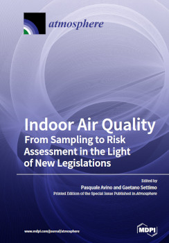 Indoor Air Quality From Sampling To Risk Assessment In The Light Of New Legislations Pasquale Avino