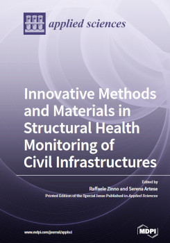 Innovative Methods And Materials In Structural Health Monitoring Of Civil Infrastructures Raffaele Zinno