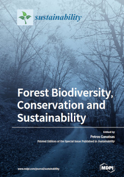 Forest Biodiversity Conservation And Sustainability Petros Ganatsas