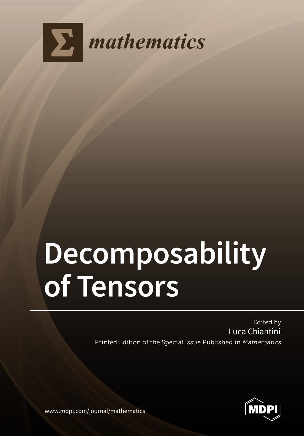 Decomposability Of Tensors Luca Chiantini